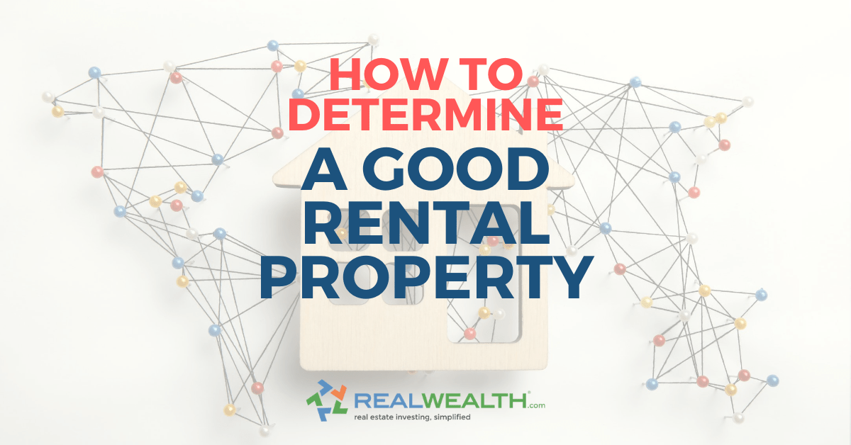 how to determine a good rental property