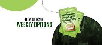 trading weekly options